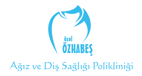 Özhabeş Diş Kliniği